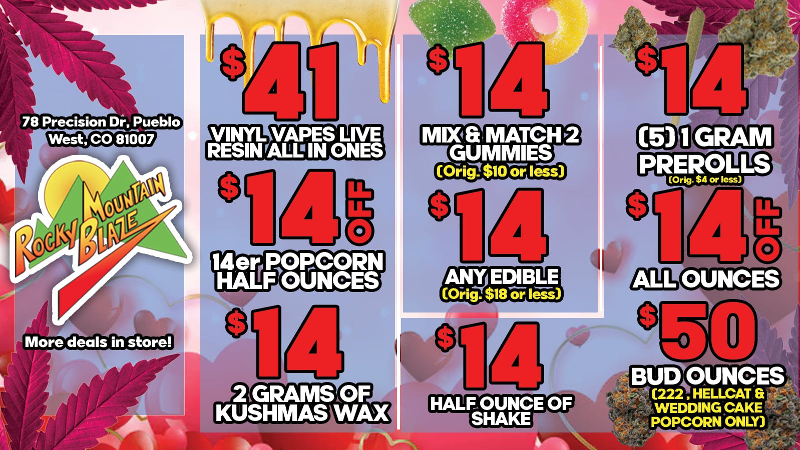 Rocky Mountain Blaze Recreational VDay! $14 OFF OZs, $14 for 2g Wax, $14 Shake Half