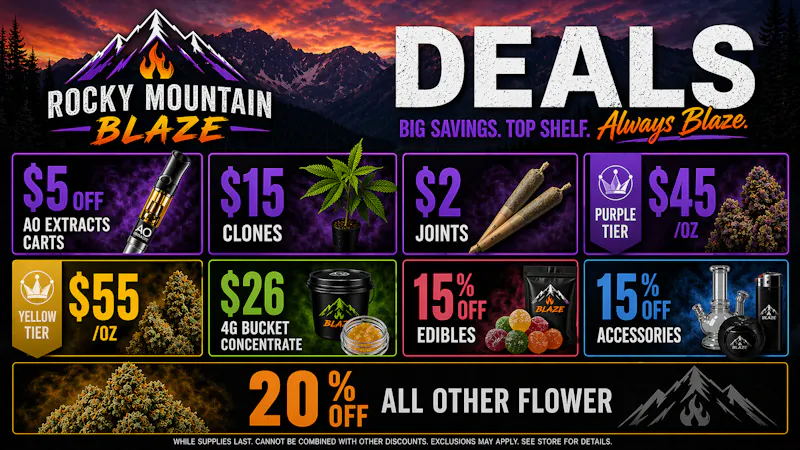Rocky Mountain Blaze Recreational $45 select OZs, 20% OFF Flower, $2 Joints & more