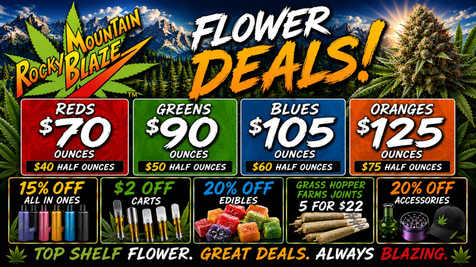 Rocky Mountain Blaze Recreational Bud Deals, Cart Deals, Joint Deals, Edible Deals..