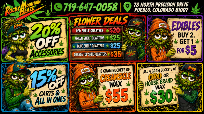 Rocky Mountain Blaze Recreational Quarter Bud Deals, 8g Wax $55, 15%OFF Carts & more