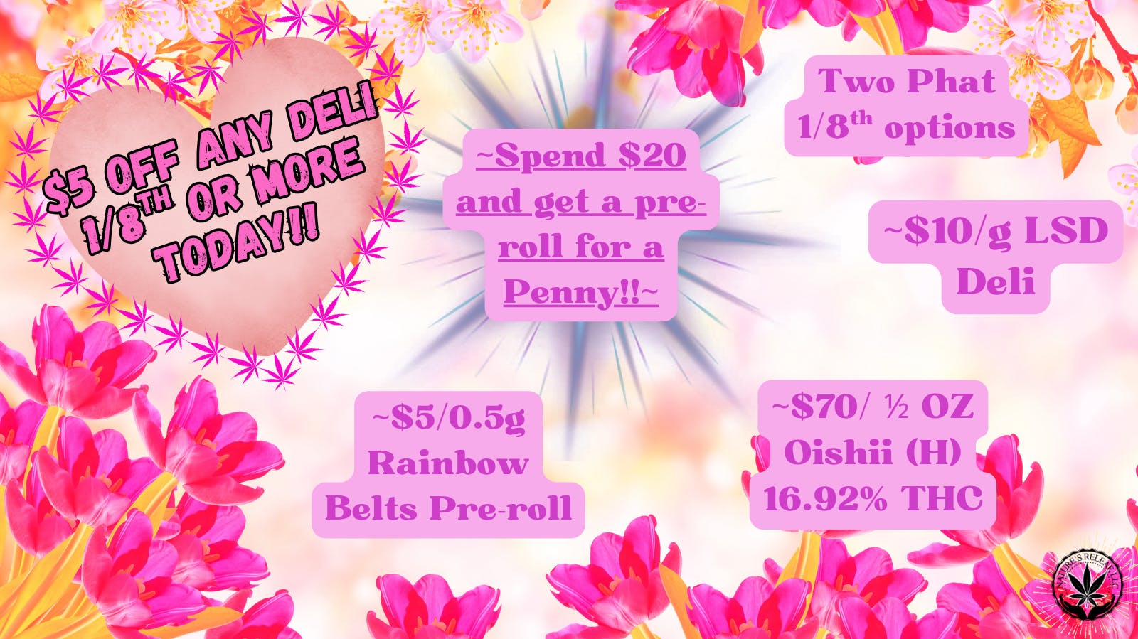 Nature’s ReLeaf Get a Penny Pre-roll w/ Purchases over $20!!