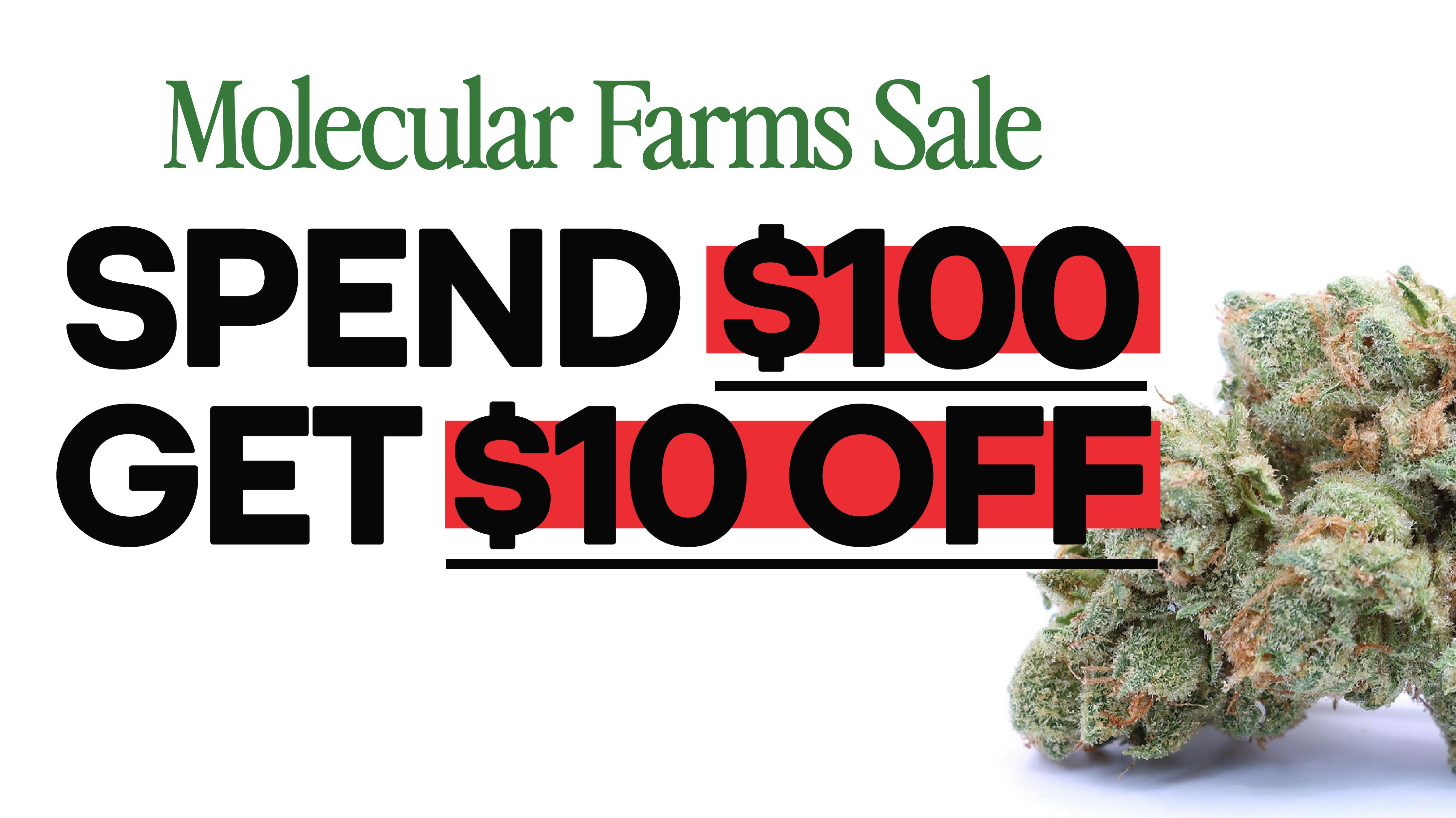 Takoma Wellness Center Molecular Farms Flower - Spend $100, get $10 OFF