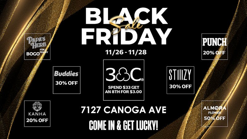 Coast to Coast Canoga BLACK FRIDAY IS HERE.