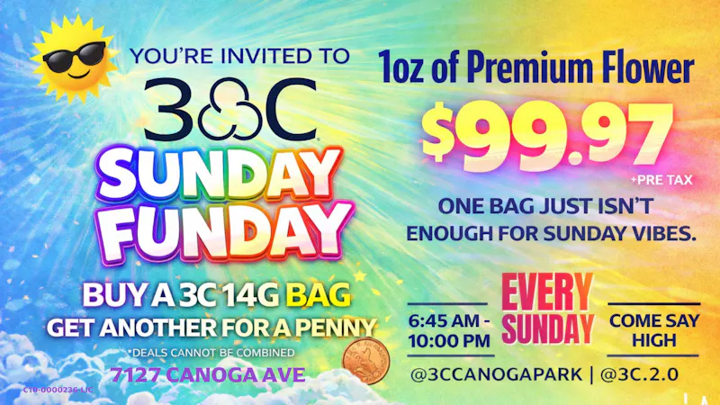 Coast to Coast Canoga SUNDAY FUNDAY - HALF OZ BOGO