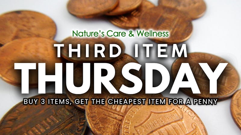 Nature's Care & Wellness Third Item Thursday at NCW