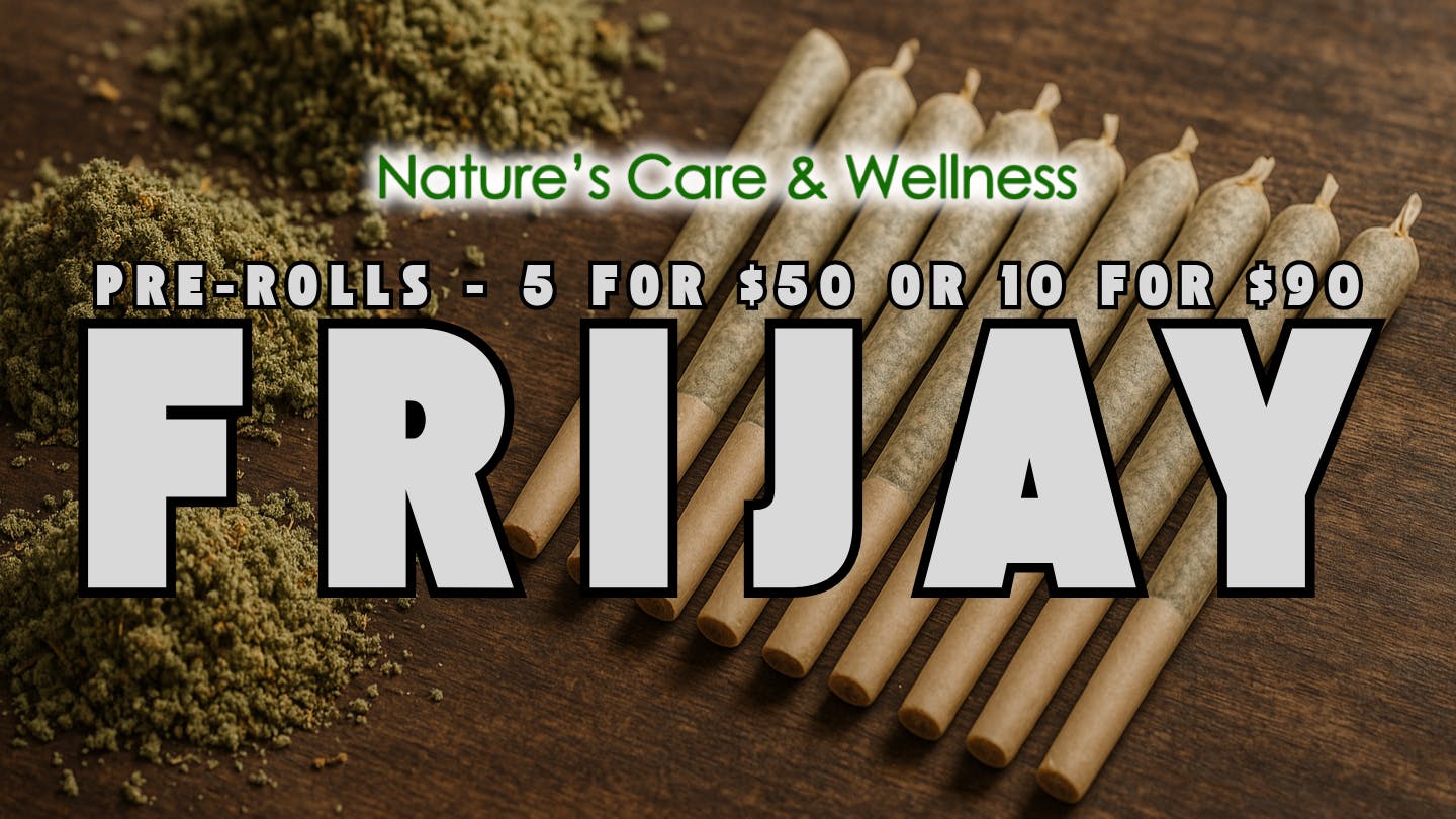 Nature's Care & Wellness Frij-ay at Nature's Care and Wellness