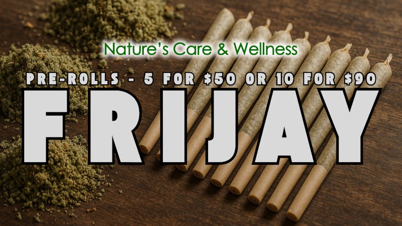 Nature's Care & Wellness Frij-ay at Nature's Care and Wellness