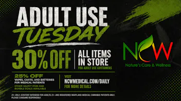 Nature's Care & Wellness Adult Use Tuesday at NCW