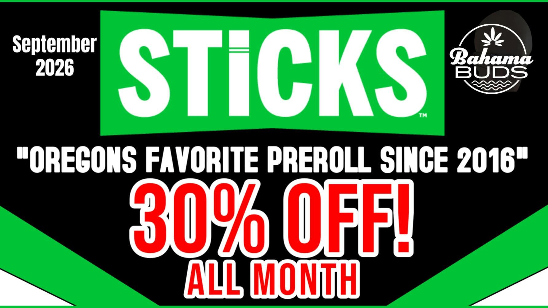 Bahama Buds - Coos Bay Sticks September Sale! 30% OFF