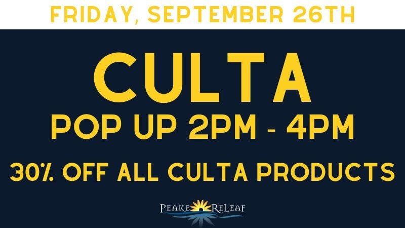 Peake ReLeaf 30% off Culta Products!