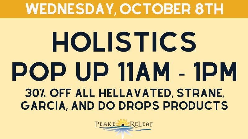 Peake ReLeaf 30% off all Holistic Products!