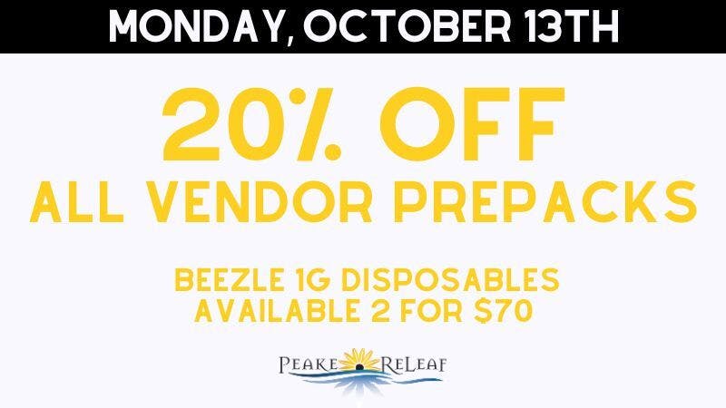 Peake ReLeaf 20% off Vendor PrePack Flower