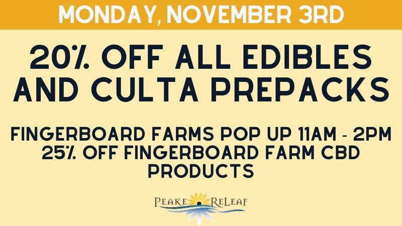 Peake ReLeaf 25% off Fingerboard Farms Products!