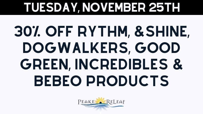 Peake ReLeaf 30% off GTI Products!