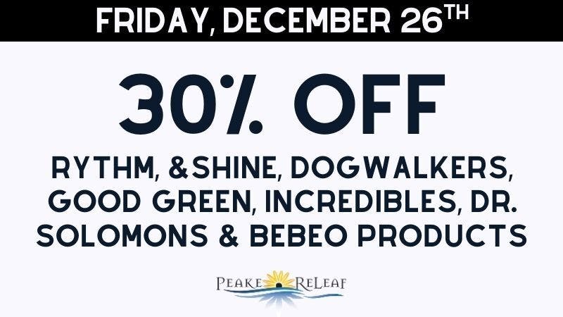 Peake ReLeaf 30% off GTI Products!