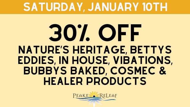 Peake ReLeaf 30% of Natures Heritage Products!