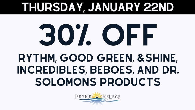 Peake ReLeaf 30% Off GTI Products!