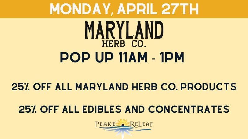 Peake ReLeaf 25% off Maryland Herb Co. & Edibles, Concentrates