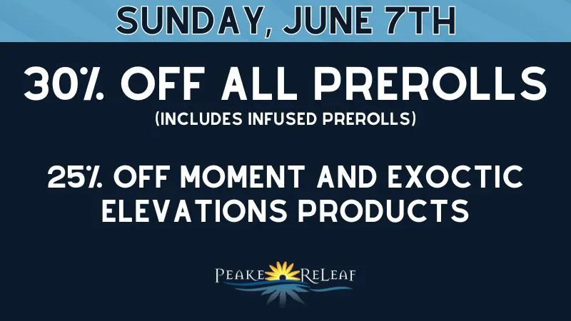 Peake ReLeaf 30% off ALL Prerolls!
