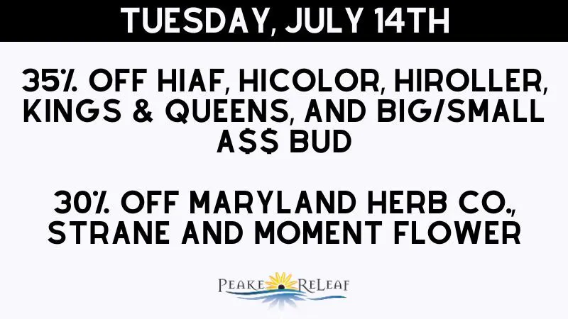 Peake ReLeaf 35% off HiColor/HiRollerHiAF/Big/Small A$$ Buds