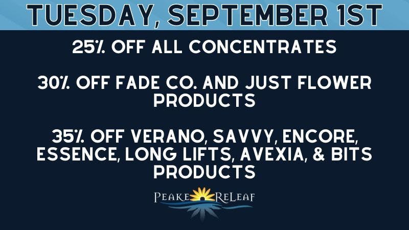 Peake ReLeaf 25% off all Concentrates!