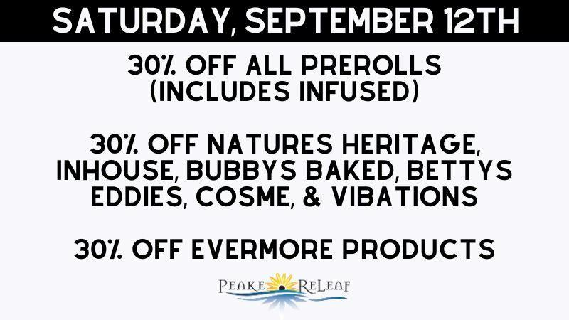 Peake ReLeaf 30% off all PreRolls!