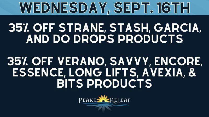 Peake ReLeaf 35% off Holistic Industries & Verano Brands!