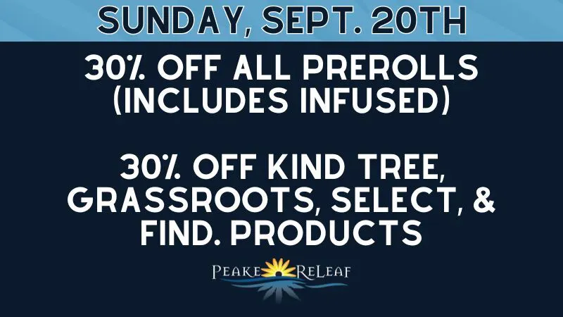 Peake ReLeaf 30% off KindTree, Grassroots, Select, Find.!