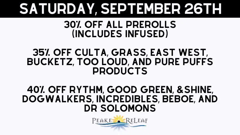 Peake ReLeaf 30% off all PreRolls!