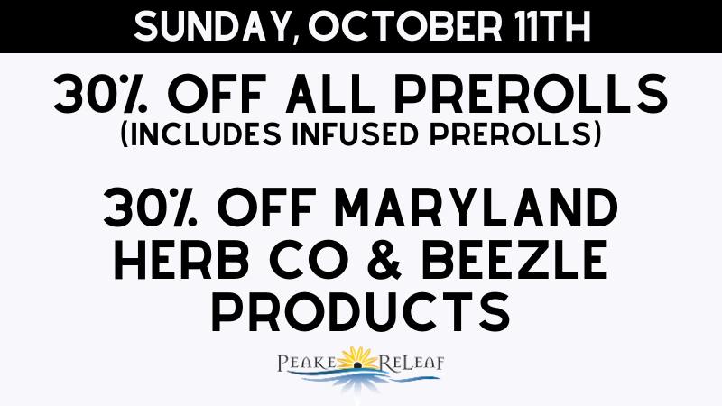 Peake ReLeaf 30% off all PreRolls!