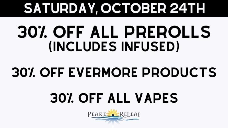 Peake ReLeaf 30% off Evermore Products!