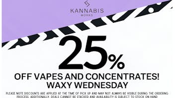 Kannabis Works Waxy Wednesday 25% OFF