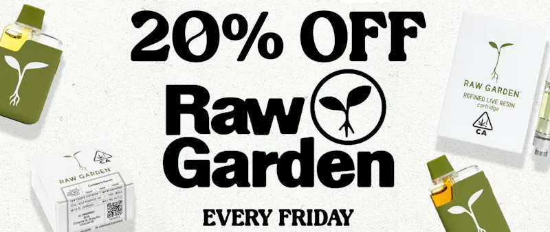 The Source 20% OFF Raw Garden Every Friday!
