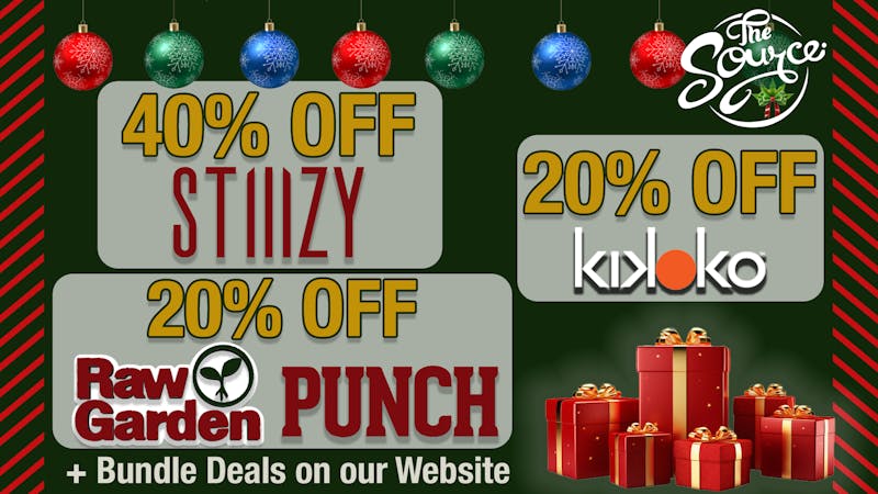 The Source Happy Holidays!! 40% OFF STIIIZY!!