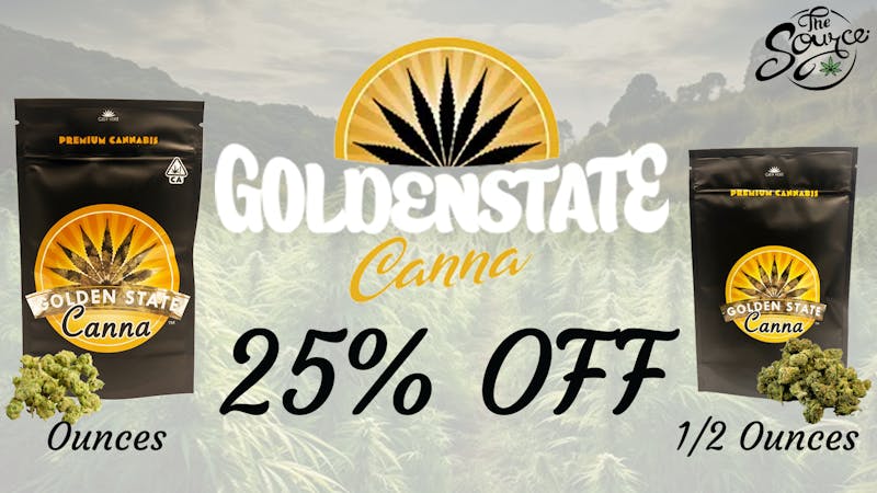 The Source 25% OFF Golden State Canna Flower!!