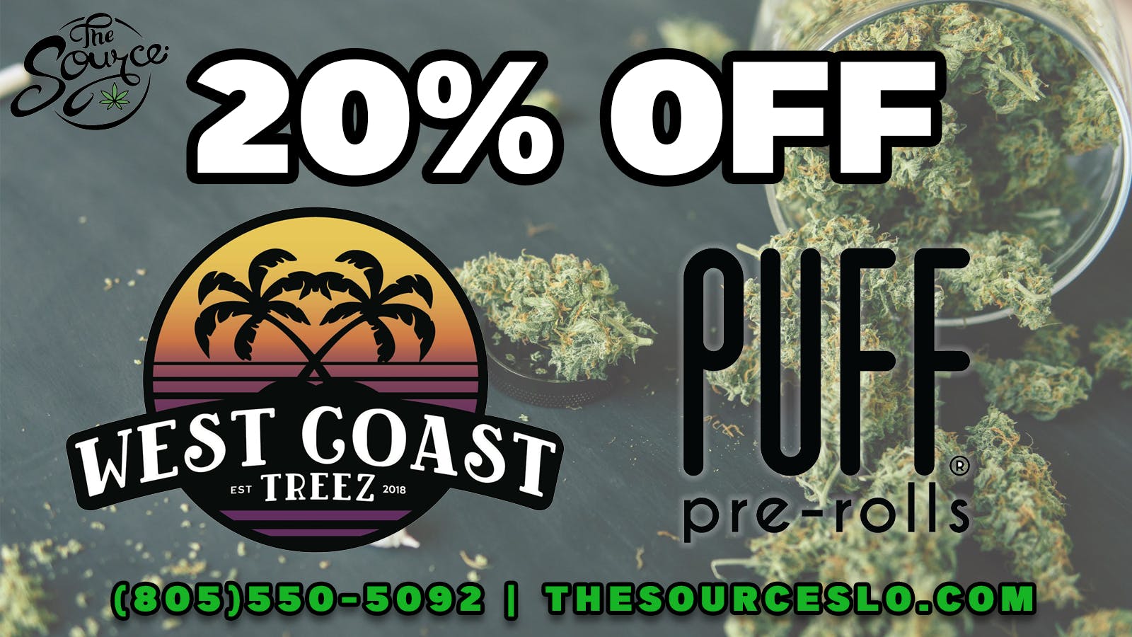 The Source - Bakersfield 20% OFF West Coast Treez & Puff!