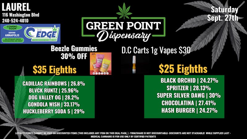 Green Point Wellness - Laurel $25 Eighths and More!!!
