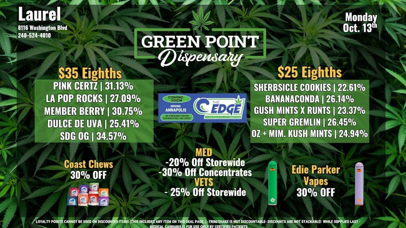 Green Point Wellness - Laurel $25 Eighths and More!!!