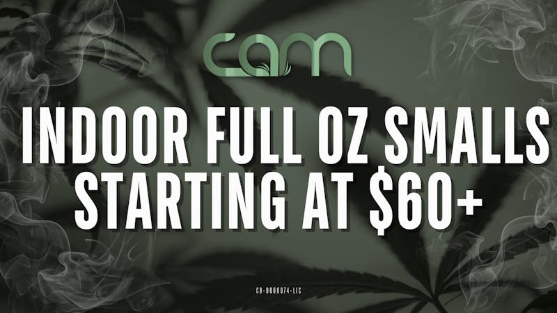 CAM Delivery Indoor, Full Oz Smalls Starting at $60+
