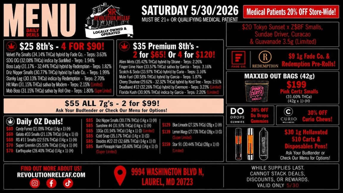 Revolution Releaf - Laurel $25 8ths, $35 Premium 8ths, $55 7gs & More!