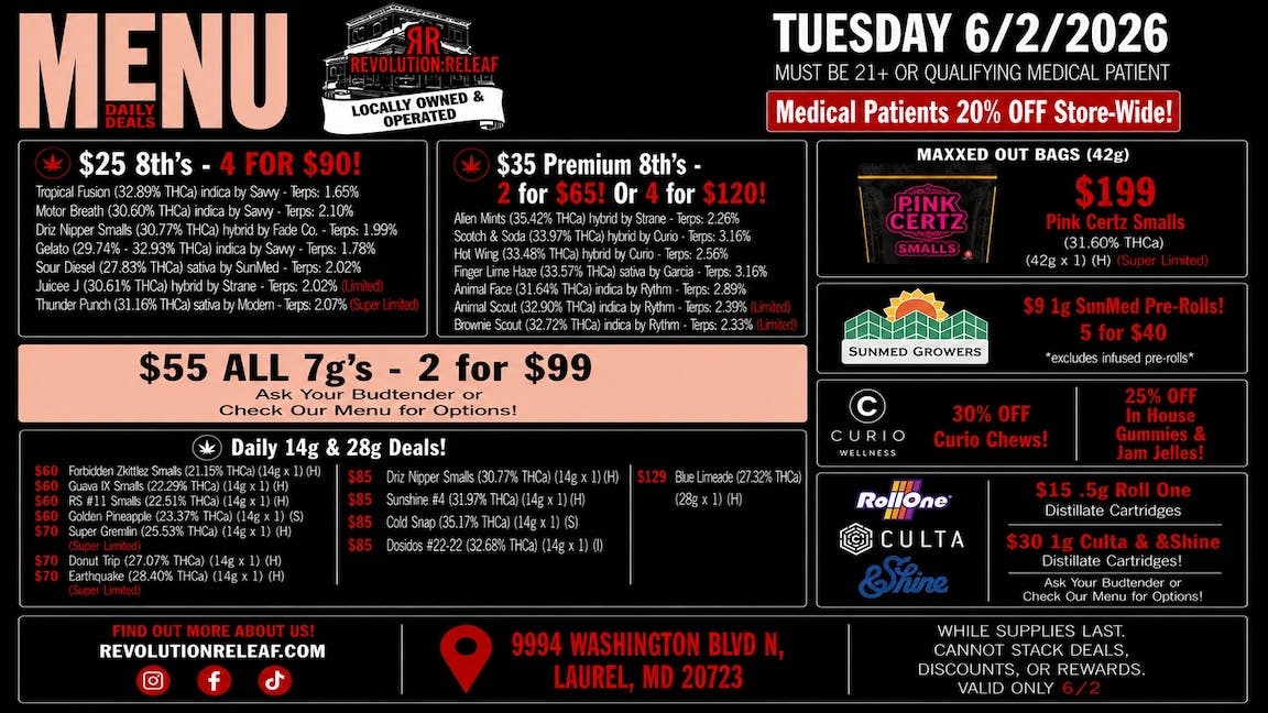 Revolution Releaf - Laurel $25 8ths, $35 Premium 8ths, $55 7gs & More!