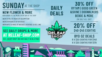 ReLeaf Shop Sunday Drops & Deals