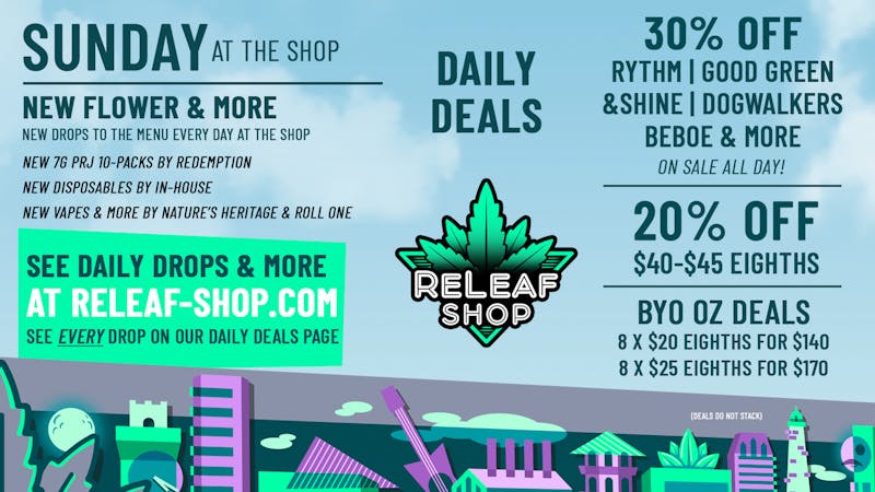 ReLeaf Shop Sunday Drops & Deals