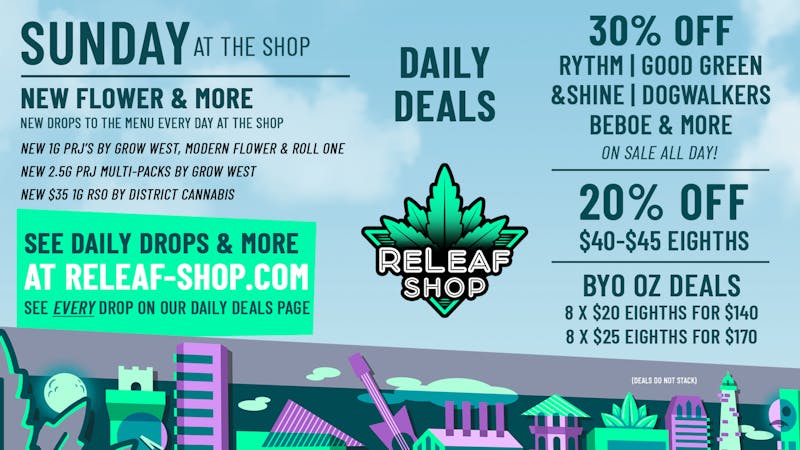 ReLeaf Shop Sunday Drops & Deals