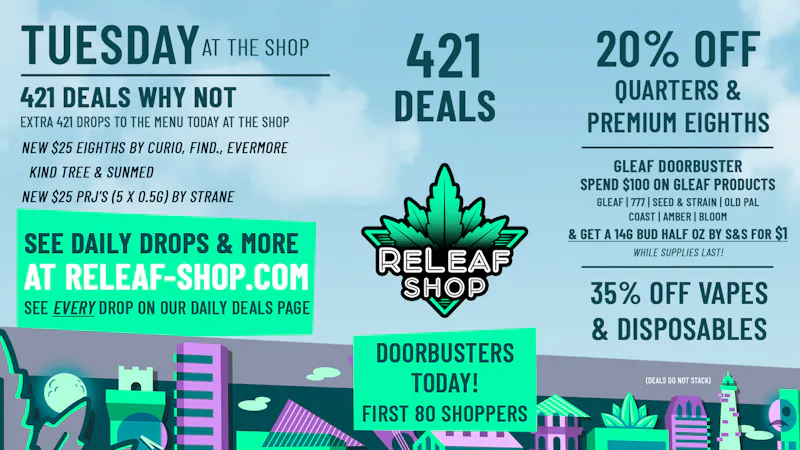 ReLeaf Shop Tuesday Drops & Deals!