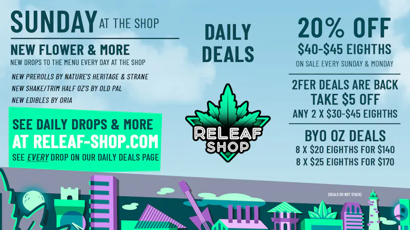 ReLeaf Shop Sunday Drops & Deals