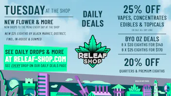 ReLeaf Shop Tuesday Drops & Deals!