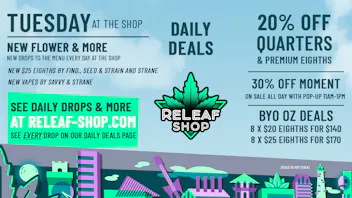 ReLeaf Shop Tuesday Drops & Deals!