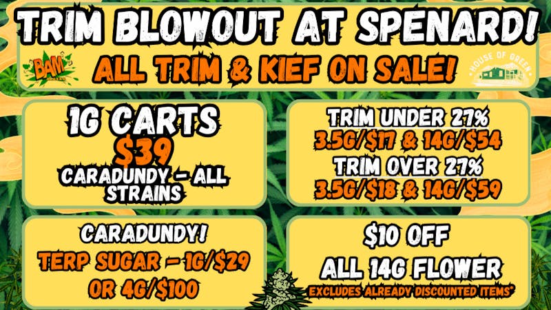 House of Green Trim Blowout Sale! and More!