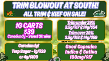 House of Green - South Trim Blowout at SOUTH!! 15% off new customers!